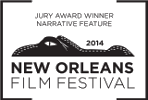 Jury Award for Narrative Feature, New Orleans